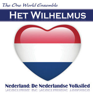 The One World Ensemble - Het Wilhelmus (Nederland: De Nederlandse Volkslied)