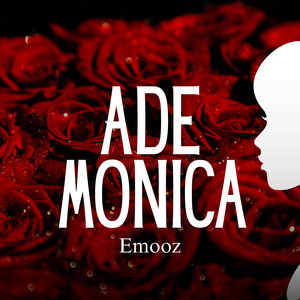 E-Mooz - ADE MONICA