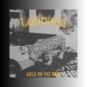 Latinova by GOLD ON THE BEAT