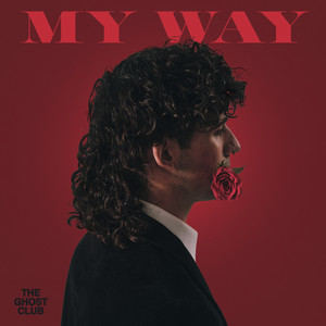 My Way by The Ghost Club