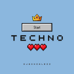 Start Techno by DJGONZALEZZ
