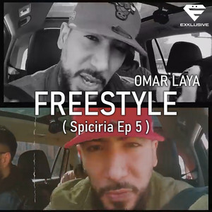Omar Laya - FREESTYLE (Spiciria Ep 5)