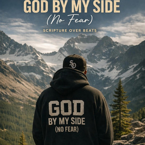 God By My Side (No Fear) by Scripture Over Beats