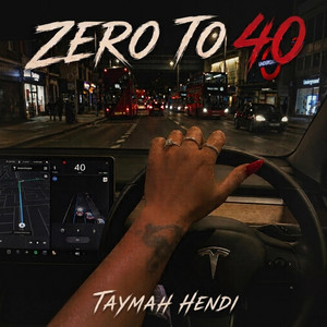 Zero To 40 by Taymah Hendi