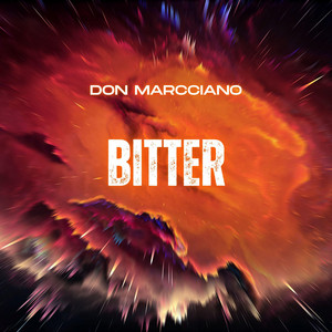 Bitter by Don Marcciano