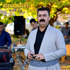 Rebar Masoy - Harashay Kakat (feat. Peshraw Hawrami)