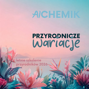 Przyrodnicze wariacje (eteryczny remix) by AICHEMIK