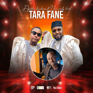 Djaliba Diombana - Tara Fane 3