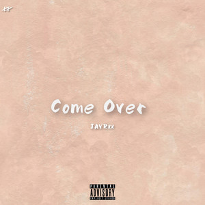 Come Over