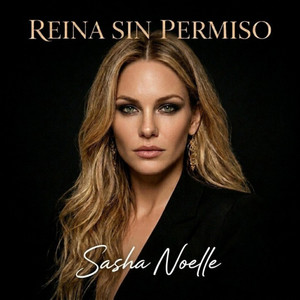 Reina sin permiso by Sasha Noelle