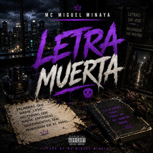 letra muerta by mc miguel minaya