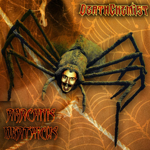 Death Chemist — Arachnis Deathicus (2026)