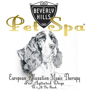 European Relaxation Music Therapy for Agitated Dogs, Vol. 3 (At the Beach)