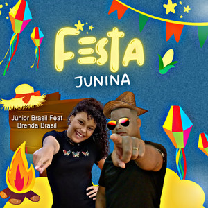 Júnior Brasil - Festa Junina (feat. Brenda Brasil)