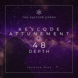 Success Codex Keycode (48) DEPTH by Ankhara Rose