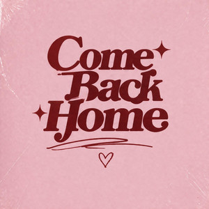 Come Back Home by Tommy Francisco