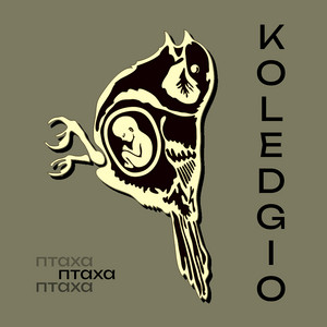 Koledgio — Птаха
