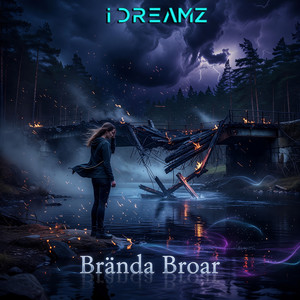 Brända Broar by iDreamz