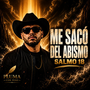 SALMO 18 CORRIDO TUMBADO (ME SACO DEL ABISMO) by Pluma con Peso