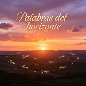 PALABRAS DEL HORIZONTE by MACHIPLAN