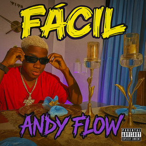 Andy Flow - Fácil