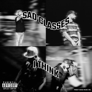 I Think by Sad Classes