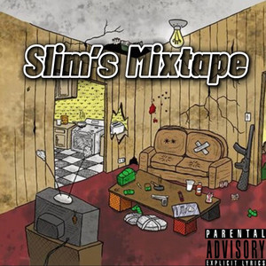 Slim's Mixtape by OTW