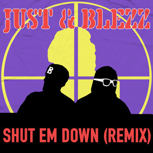 Shut em down (Remix)
