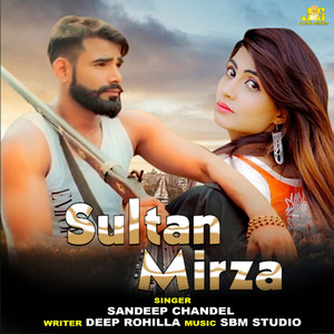 Sultan Mirza by Sandeep Chandel