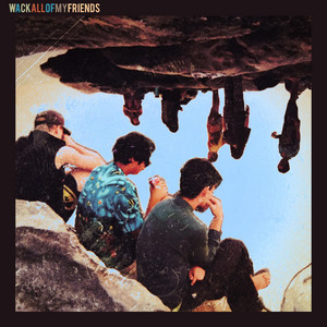 All of My Friends - Single Version