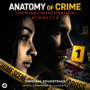 Anatomy of Crime (Criminal Investigation) [Soundtrack]