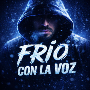 Frio con la Voz by Manco Music