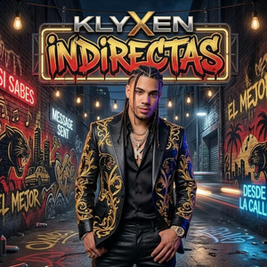 Indirectas by Klyxen