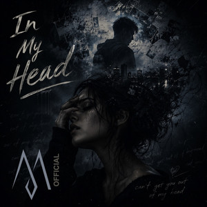 In My Head by M Official