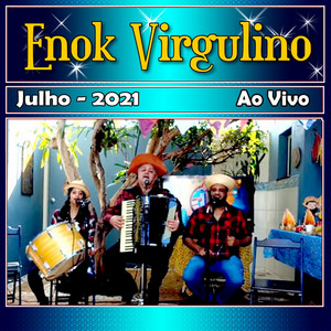 Enok Virgulino - Numa sala de reboco - Ao Vivo