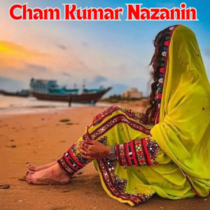 Warna Baloch - Cham Kumar Nazanin