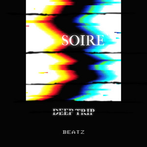 Deep Trip by Soire