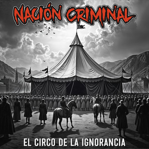 Sangre en la Arena by Nación Criminal