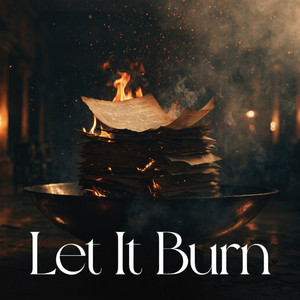 Let It Burn by 1ntrig