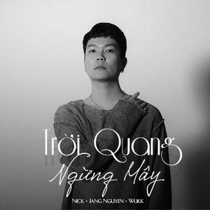 Trời Quang Ngừng Mây