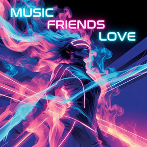 Обкладинка: Music Friends Love