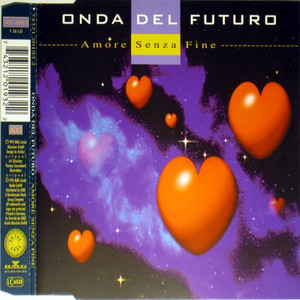 Amore Senza Fine by Onda Del Futuro