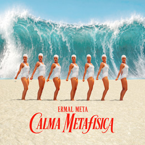 Ermal Meta — Calma Metafisica (2026)