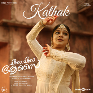 Kathak (From "Chinna Chinna Aasai")