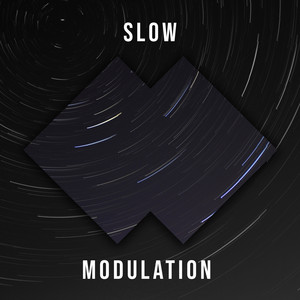 # 1 Album: Slow Modulation album