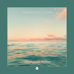 Heat Lingers Longer by Sunset Nova Vibes