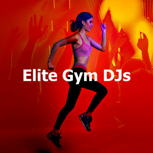 Elite Gym DJs album