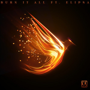 Burn It All by Lexurus, Elipsa