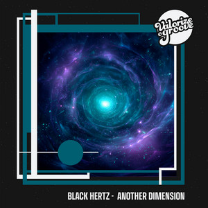 Another Dimension - Extended Mix by Black Hertz