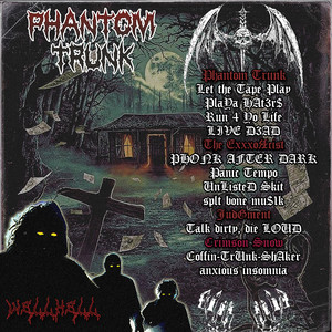 WELLHELL — Phantom Trunk